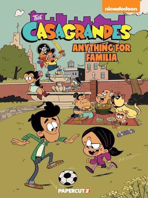 Title details for The Casagrandes Volume 2 by The Loud House Creative Team - Wait list